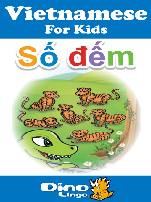 Cover image for Vietnamese for kids - Numbers storybook